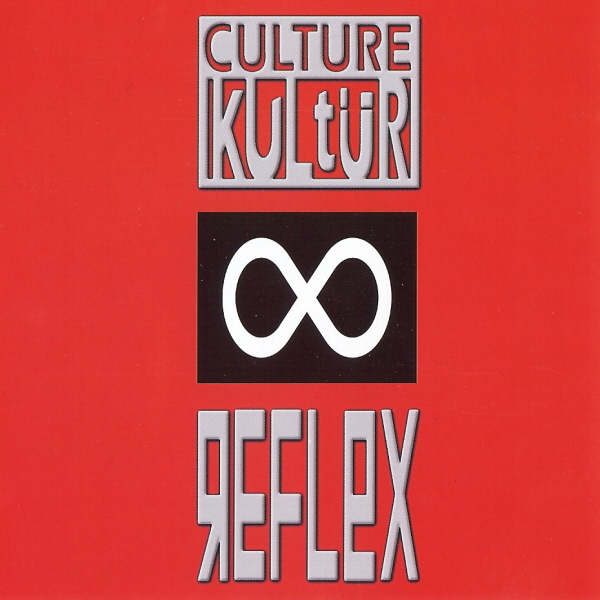 Reflex by Culture Kultür cover